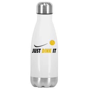 Just Dink It Funny Pickleball Stainless Steel Insulated Water Bottle