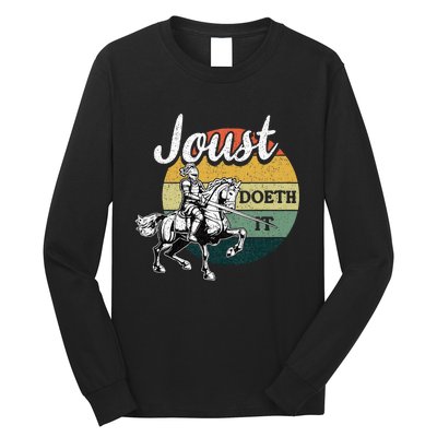 Joust Do It Jousting Knight Renaissance Festival Medieval Long Sleeve Shirt