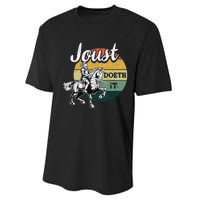 Joust Do It Jousting Knight Renaissance Festival Medieval Performance Sprint T-Shirt