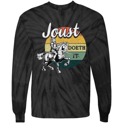 Joust Do It Jousting Knight Renaissance Festival Medieval Tie-Dye Long Sleeve Shirt