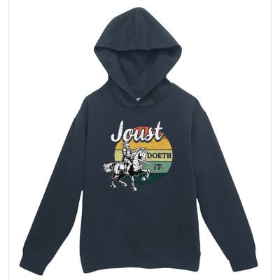 Joust Do It Jousting Knight Renaissance Festival Medieval Urban Pullover Hoodie