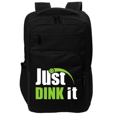 Just Dink It Pickleball Player Paddleball Lover Impact Tech Backpack