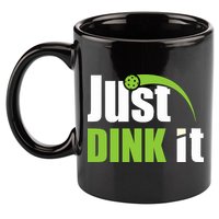 Just Dink It Pickleball Player Paddleball Lover 11oz C Handle Ceramic Mug