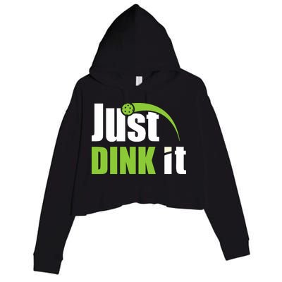 Just Dink It Pickleball Player Paddleball Lover Crop Fleece Hoodie