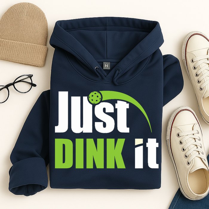 Just Dink It Pickleball Player Paddleball Lover Hoodie