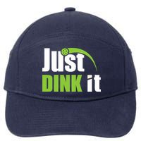 Just Dink It Pickleball Player Paddleball Lover 7-Panel Snapback Hat