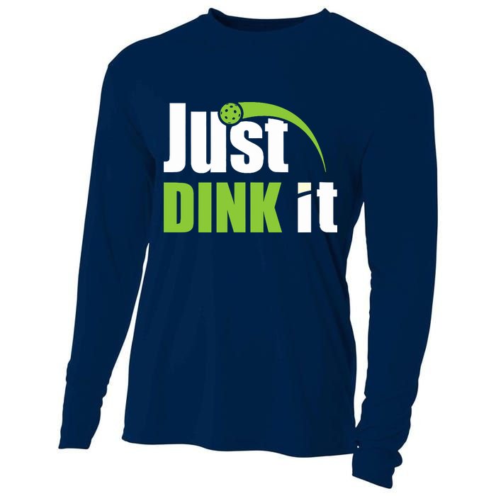 Just Dink It Pickleball Player Paddleball Lover Cooling Performance Long Sleeve Crew