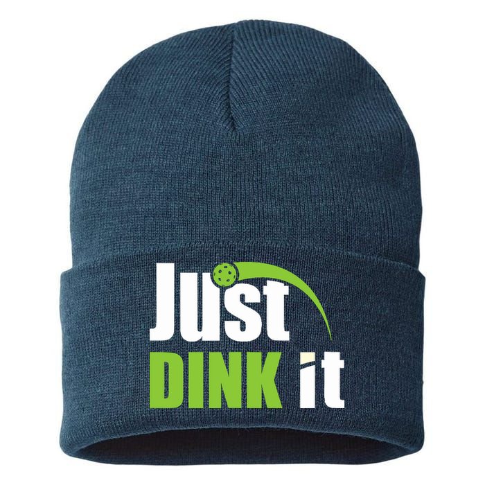 Just Dink It Pickleball Player Paddleball Lover Sustainable Knit Beanie