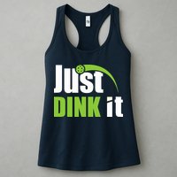 Just Dink It Pickleball Player Paddleball Lover Womens Tank Top