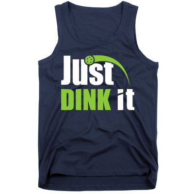 Just Dink It Pickleball Player Paddleball Lover Tank Top