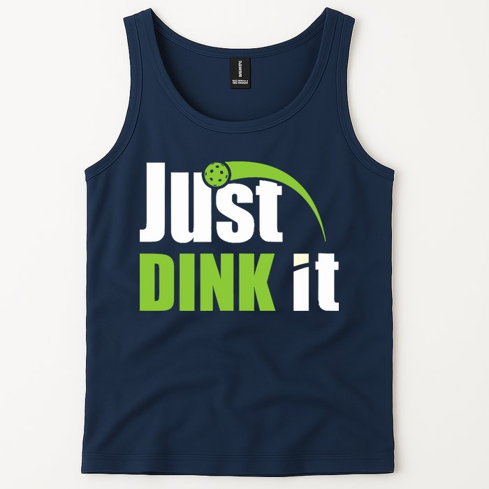 Just Dink It Pickleball Player Paddleball Lover Tank Top