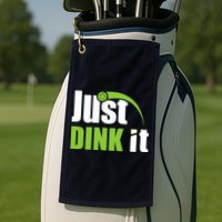 Just Dink It Pickleball Player Paddleball Lover Golf Towel