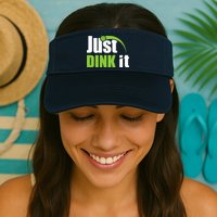 Just Dink It Pickleball Player Paddleball Lover Visor