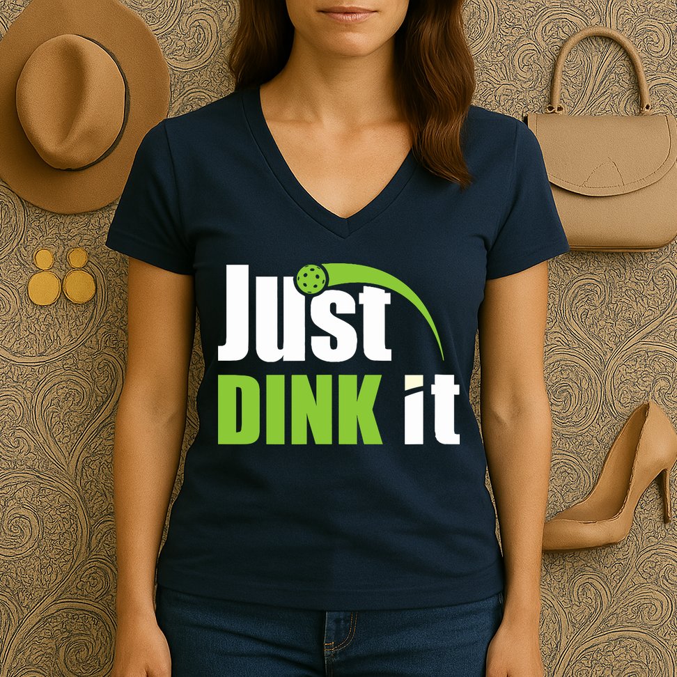 Just Dink It Pickleball Player Paddleball Lover Women's V-Neck T-Shirt