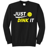 Just Dink It Pickleball Sweatshirt