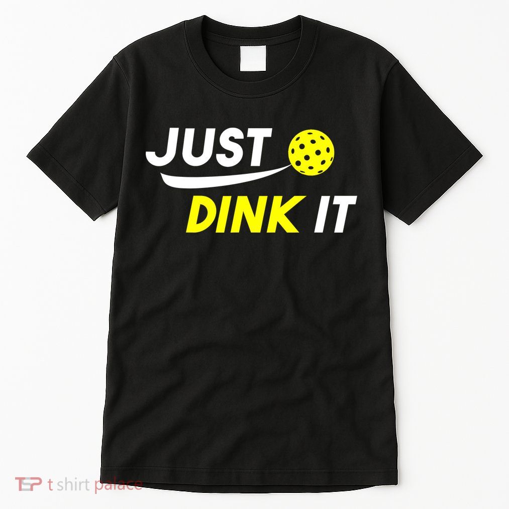 Just Dink It Pickleball Tall T-Shirt