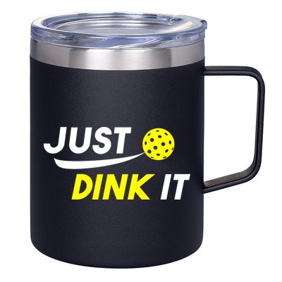 Just Dink It Pickleball 12oz Stainless Steel Coffee Mug