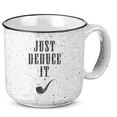 Just Deduce It 15oz Campfire Ceramic Mug