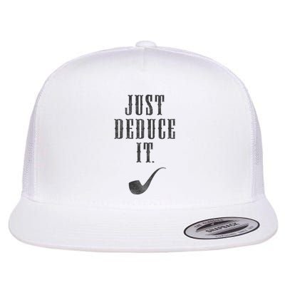 Just Deduce It Flat Bill Trucker Hat