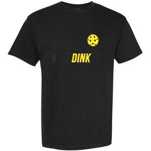 Just Dink It Funny Pickleball Shirt Garment-Dyed Heavyweight T-Shirt