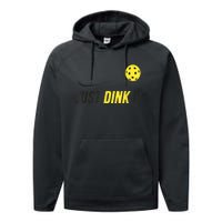 Just Dink It Funny Pickleball Shirt Performance Fleece Hoodie