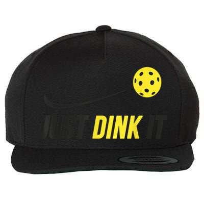 Just Dink It Funny Pickleball Shirt Wool Snapback Cap