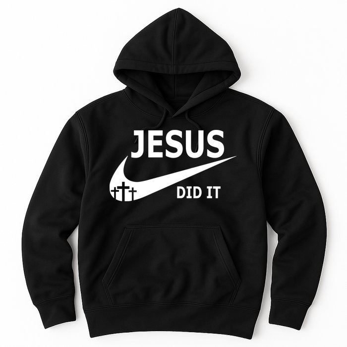 Jesus Did It My Savior Died For My Sins 3 Crosses Christian Catholic Hoodie