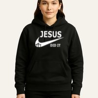 Jesus Did It My Savior Died For My Sins 3 Crosses Christian Catholic Hoodie