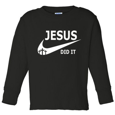 Jesus Did It My Savior Died For My Sins 3 Crosses Christian Catholic Toddler Long Sleeve Shirt