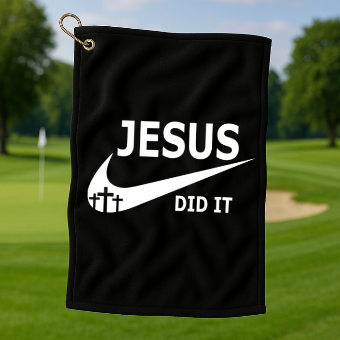 Jesus Did It My Savior Died For My Sins 3 Crosses Christian Catholic Golf Towel