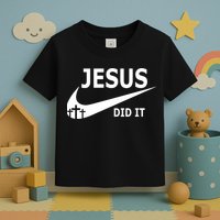 Jesus Did It My Savior Died For My Sins 3 Crosses Christian Catholic Toddler T-Shirt