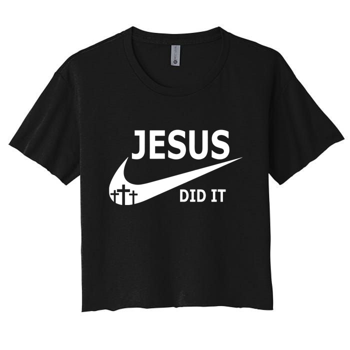 Jesus Did It My Savior Died For My Sins 3 Crosses Christian Catholic Women's Crop Top Tee