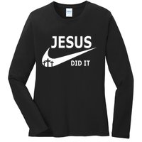 Jesus Did It My Savior Died For My Sins 3 Crosses Christian Catholic Ladies Long Sleeve Shirt