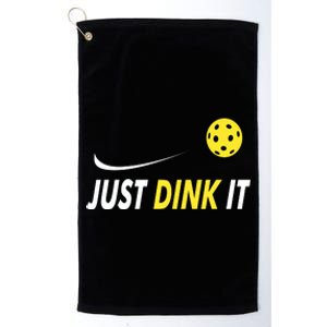 Just Dink It Funny Pickleball Platinum Collection Golf Towel