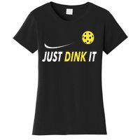 Just Dink It Funny Pickleball Women's T-Shirt