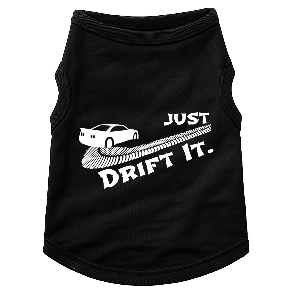 Just Drift It Auto Racing Import Tuner Motorsports Funny Gift Doggie Tank