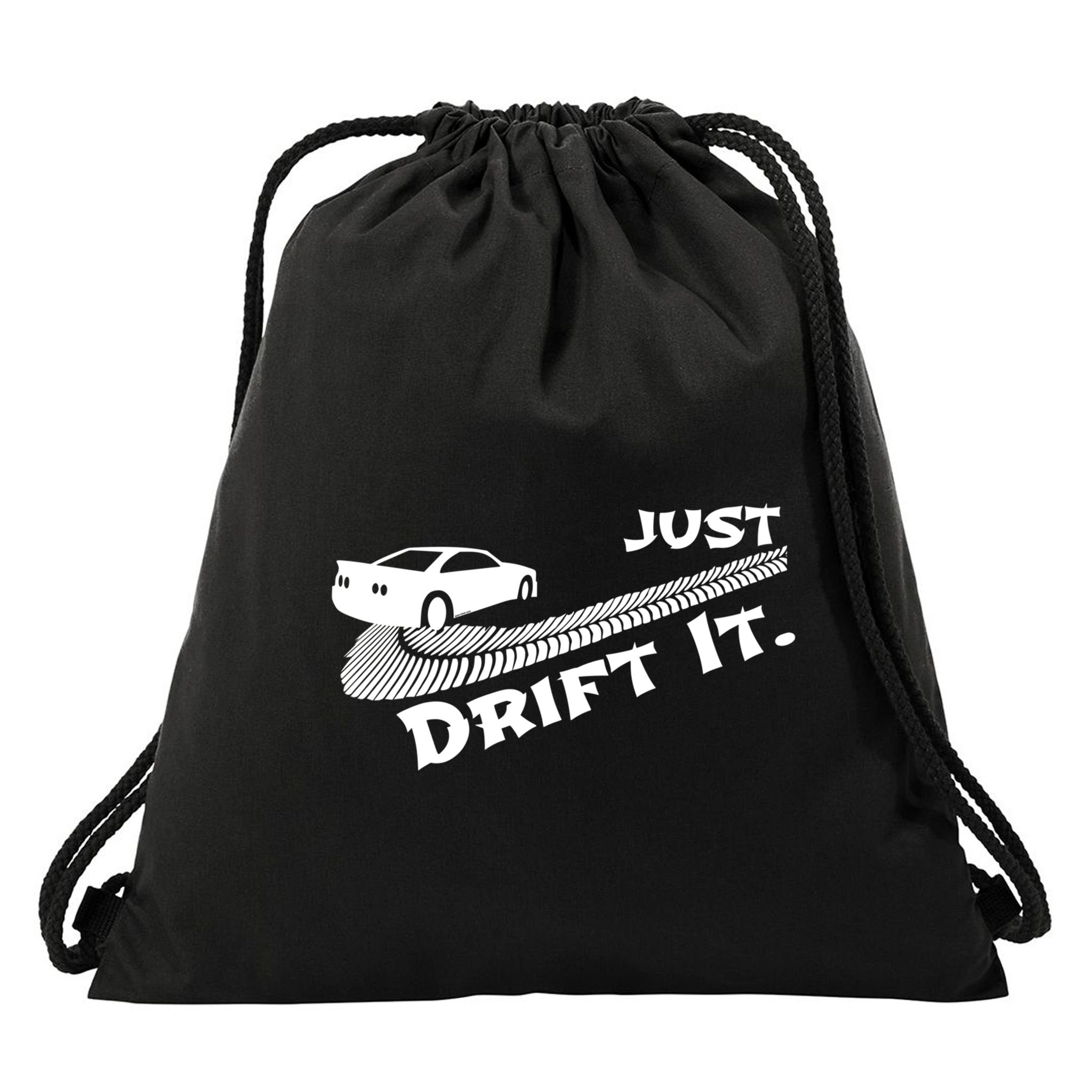 Just Drift It Auto Racing Import Tuner Motorsports Funny Gift Drawstring Bag