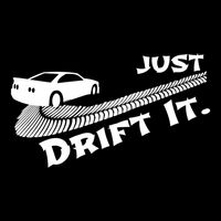 Just Drift It Auto Racing Import Tuner Motorsports Funny Gift Drawstring Bag