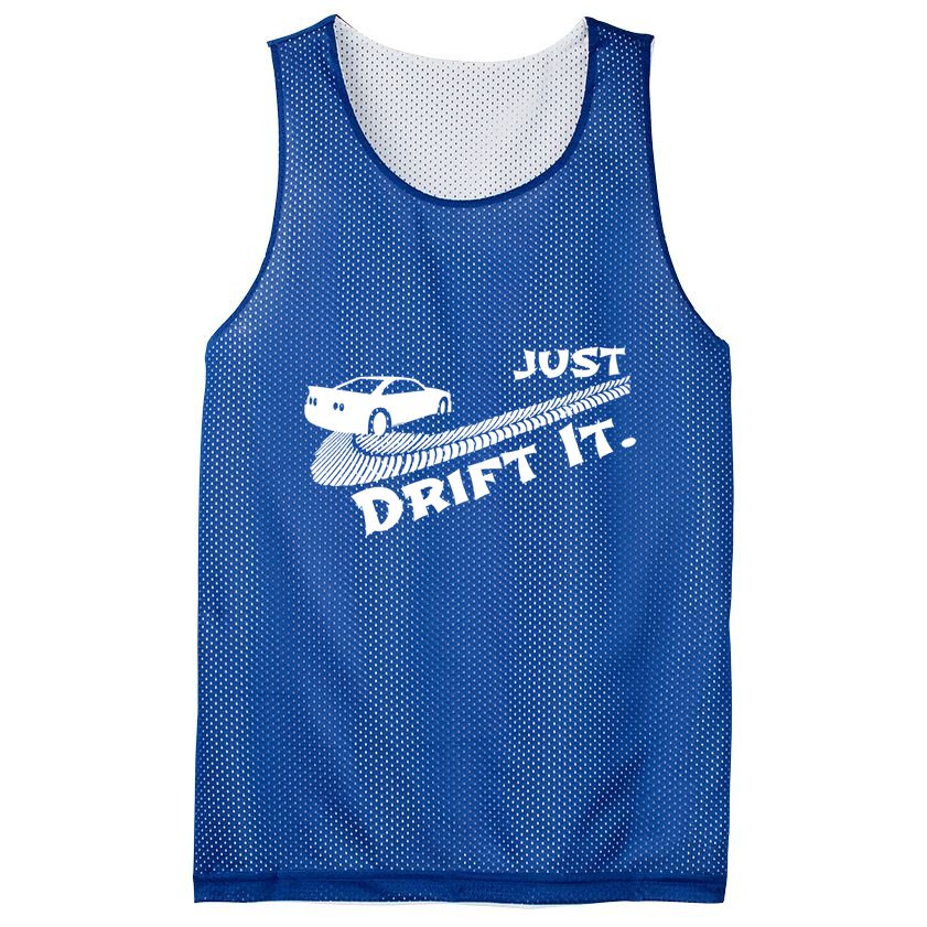 Just Drift It Auto Racing Import Tuner Motorsports Funny Gift Mesh Reversible Basketball Jersey Tank