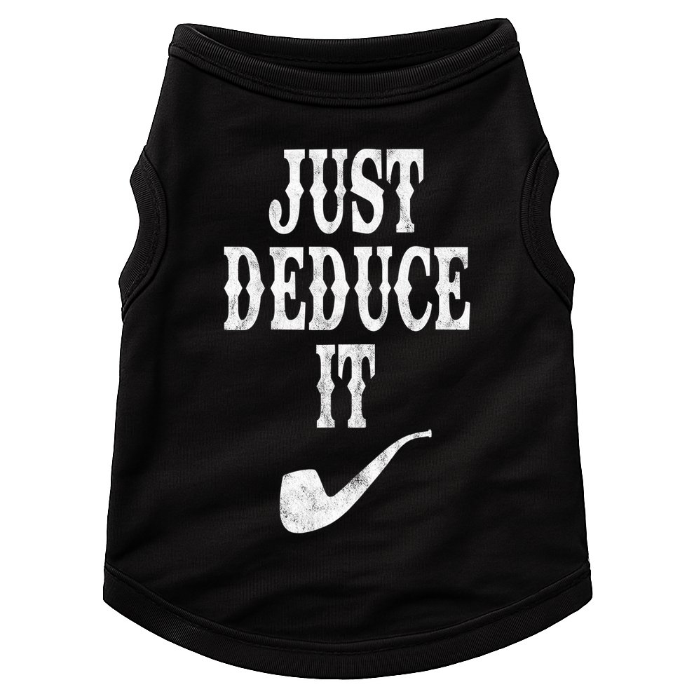 Just Deduce It Funny Retro Doggie Tank