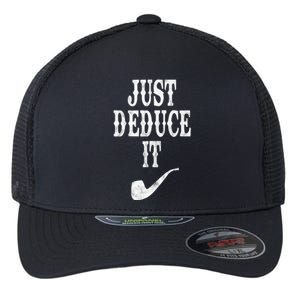 Just Deduce It Funny Retro Flexfit Unipanel Trucker Cap