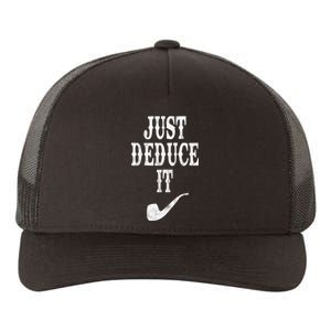 Just Deduce It Funny Retro Yupoong Adult 5-Panel Trucker Hat