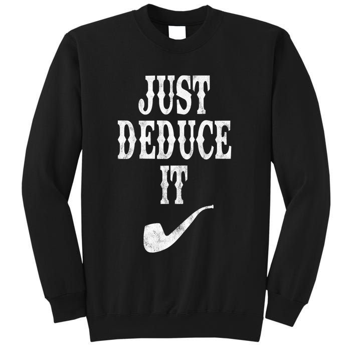Just Deduce It Funny Retro Sweatshirt