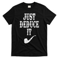 Just Deduce It Funny Retro T-Shirt