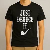 Just Deduce It Funny Retro T-Shirt