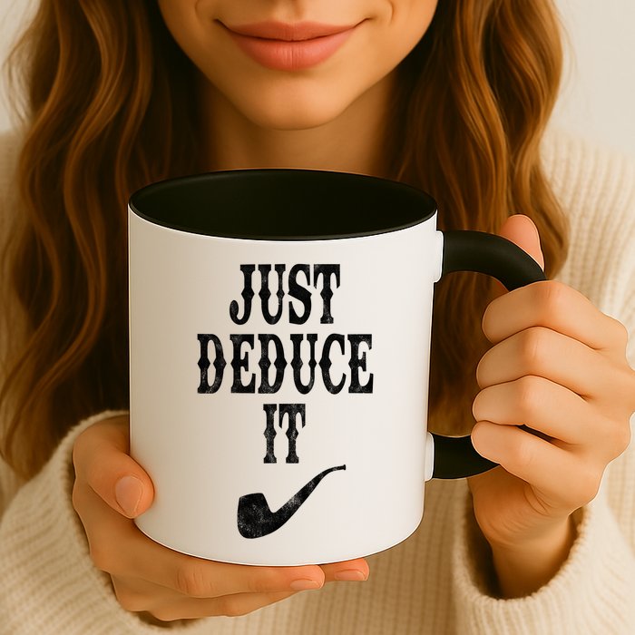 Just Deduce It Funny Retro Mug