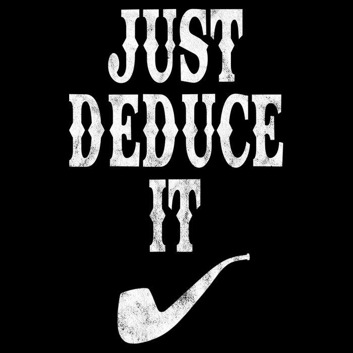 Just Deduce It Funny Retro Flatbill Hat