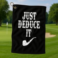 Just Deduce It Funny Retro Golf Towel