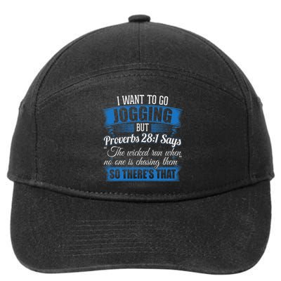 Jogging Design I I Wanted To Go Jogging But Proverbs 281 7-Panel Snapback Hat