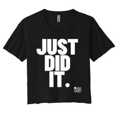 Just Did It Women's Crop Top Tee